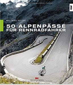 50 Alpenpässe für Rennradfahrer
